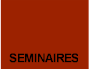 Les seminaires